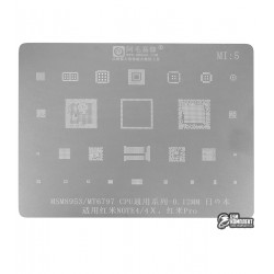 Трафарет Amaoe Xiaomi note4/4x pro msm8953 mt6797 MI5