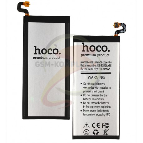 Аккумулятор Hoco EB-BG928ABE для Samsung G928 Galaxy S6 EDGE Plus, Li-ion, 3,85 B, 3000 мАч